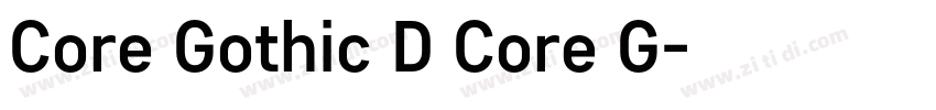 Core Gothic D Core G字体转换